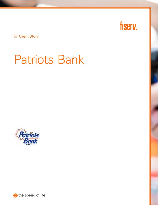 Patriots Bank Brings Customers New Account Processing Capabilities With